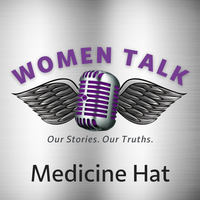 Women Talk Medicine Hat