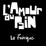 Fabrique L'Amour du Pain - Brossard